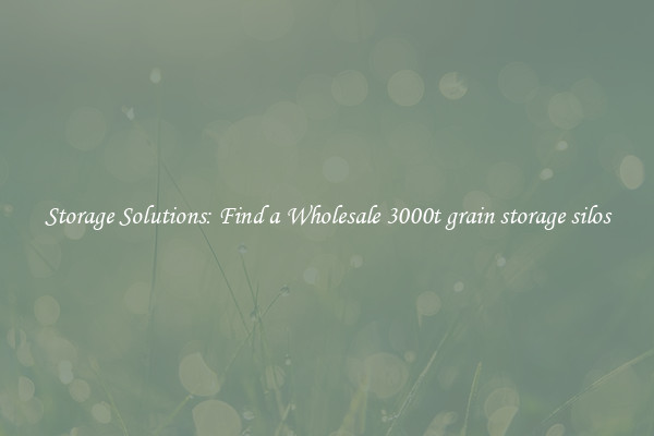Storage Solutions: Find a Wholesale 3000t grain storage silos