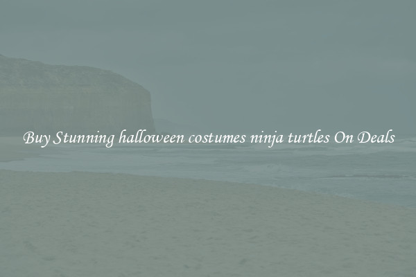 Buy Stunning halloween costumes ninja turtles On Deals