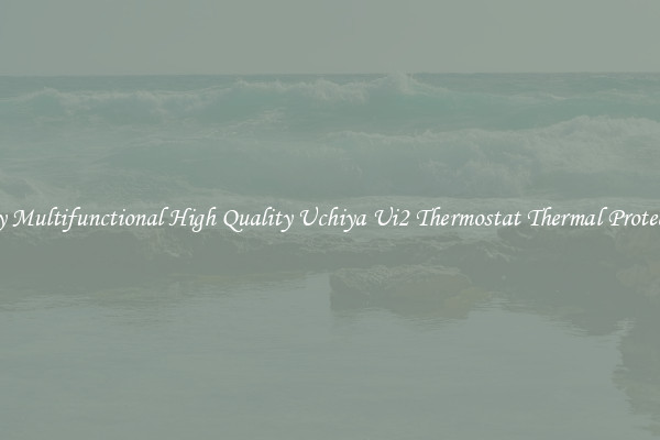 Buy Multifunctional High Quality Uchiya Ui2 Thermostat Thermal Protector