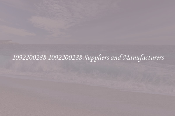 1092200288 1092200288 Suppliers and Manufacturers